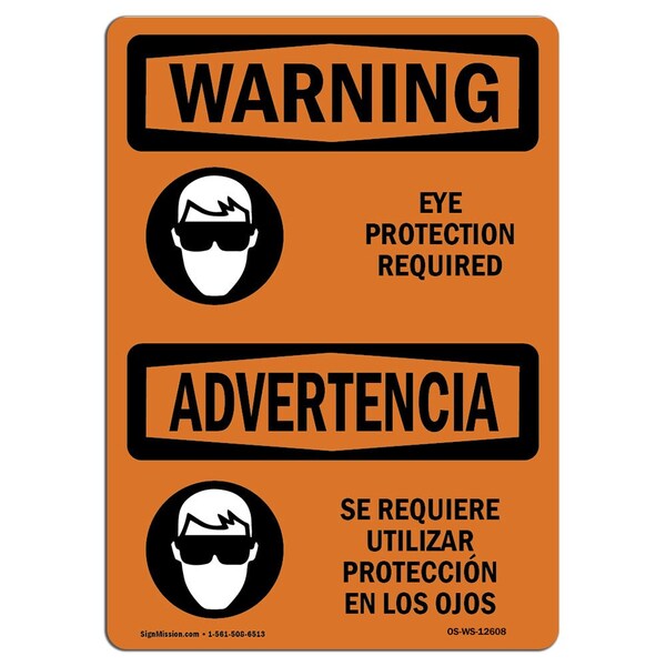 OSHA WARNING Sign, Eye Protection Required Bilingual, 10in X 7in Aluminum, 10" W, 7" H, Landscape